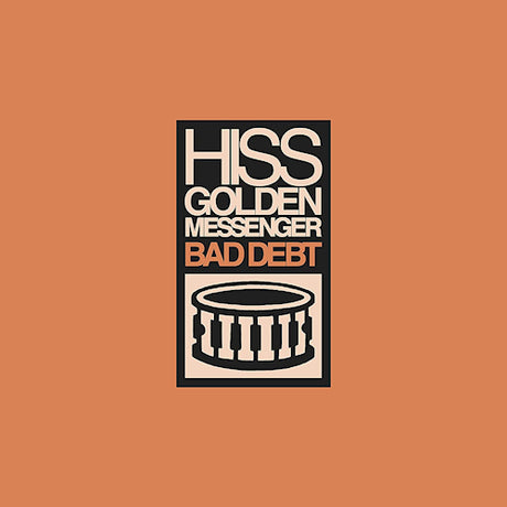 Hiss Golden Messenger - Bad debt (LP) - Velvet Music