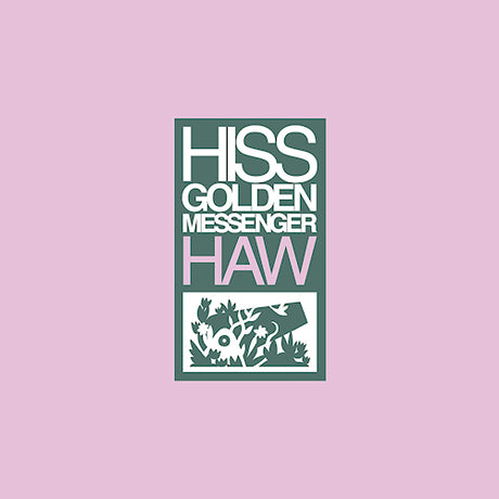 Hiss Golden Messenger - Haw (LP) - Velvet Music