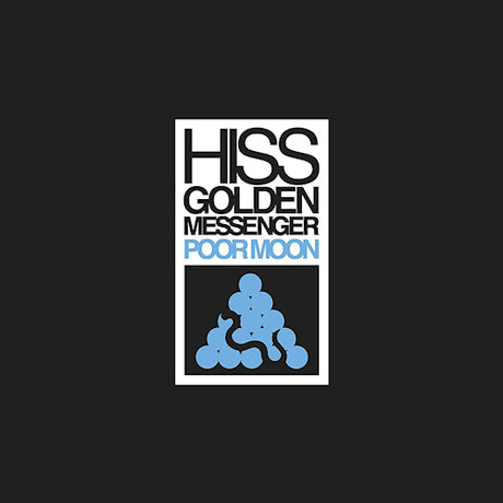 Hiss Golden Messenger - Poor moon (CD)