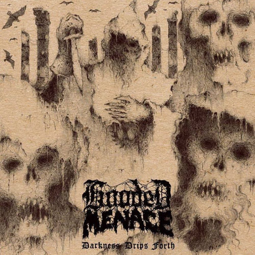 Hooded Menace - Darkness drips forth (LP) - Velvet Music
