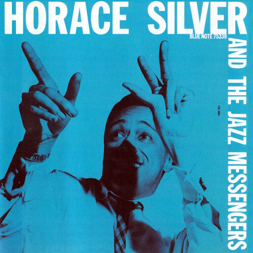 Horace Silver - Horace silver and the jazz messengers (LP)