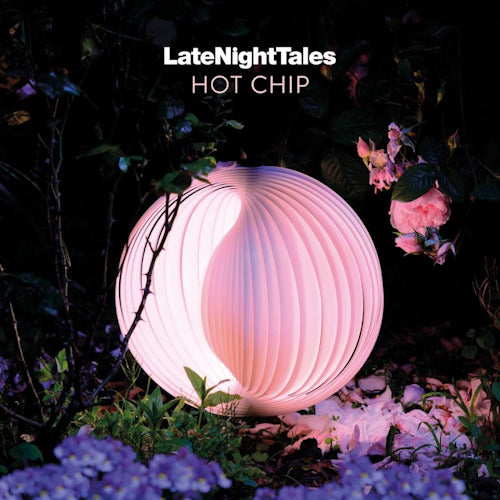 Hot Chip - Late night tales (LP) - Velvet Music