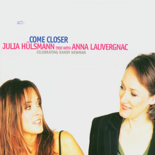 Julia Hulsmann -trio- - Come closer (CD) - Velvet Music