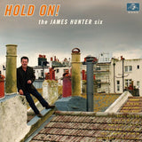 James Hunter -six- - Hold on! (LP) - Velvet Music