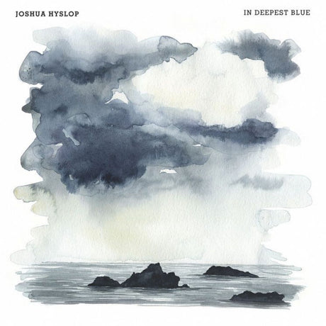 Joshua Hyslop - In deepest blue (CD) - Velvet Music