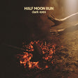 Half Moon Run - Dark eyes (CD) - Velvet Music