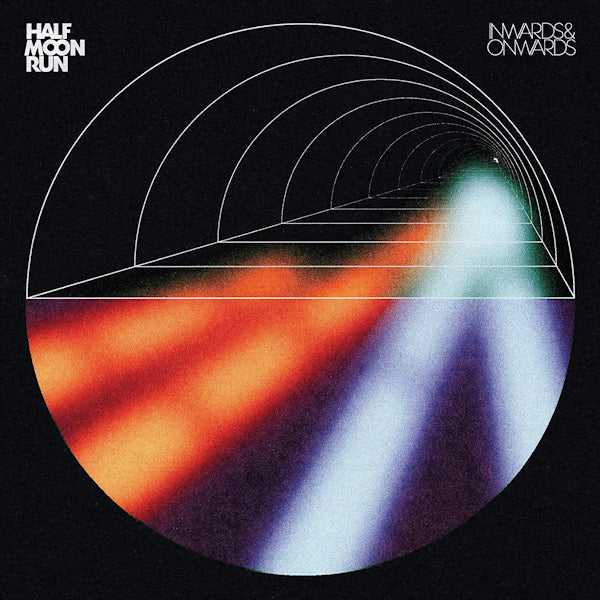 Half Moon Run - Inwards & onwards (12-inch maxi-single) - Velvet Music