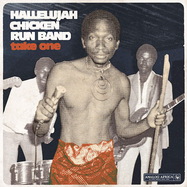 Hallelujah Chicken Run Band - Take one (LP) - Velvet Music