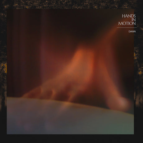 Hands In Motion - Dawn (LP) - Velvet Music