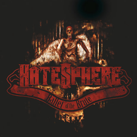 HateSphere - Ballet of the brute (CD) - Velvet Music