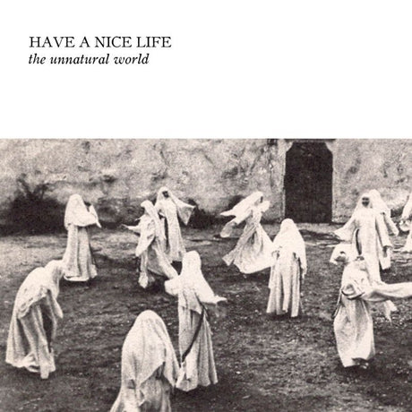 Have A Nice Life - The unnatural world (CD) - Velvet Music