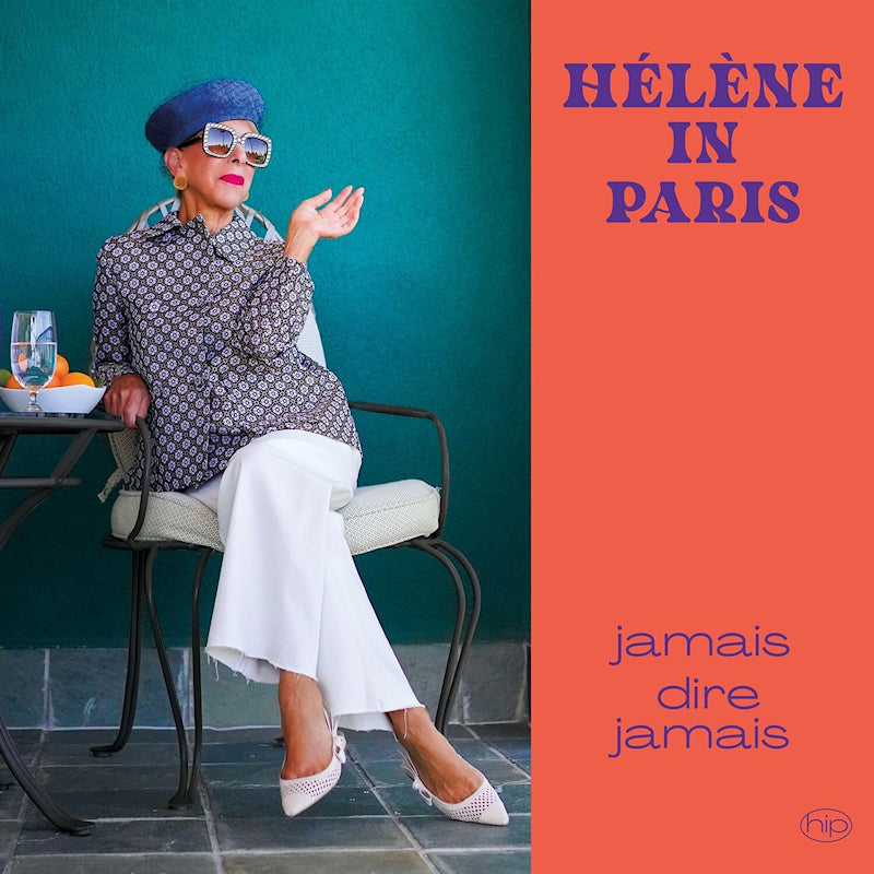 Helene In Paris - Jamais dire jamais (CD) - Velvet Music