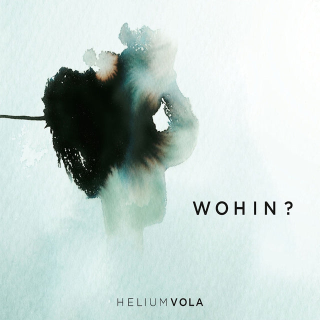 Helium Vola - Wohin? (CD) - Velvet Music