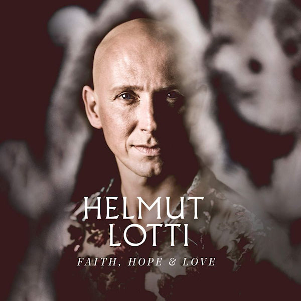Helmut Lotti - Faith, hope &amp; love (CD)