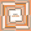 Henkel - Slow down (LP) - Velvet Music