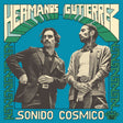 Hermanos Gutierrez - Sonido cosmico (CD) - Velvet Music