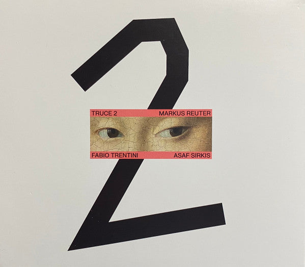 Markus Reuter, Fabio Trentini, Asaf Sirkis - Truce 2 (CD d'occasion)