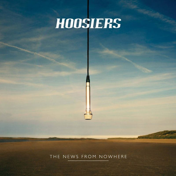 Hoosiers - The news from nowhere (LP)