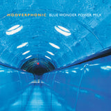 Hooverphonic - Blue wonder power milk (LP) - Velvet Music