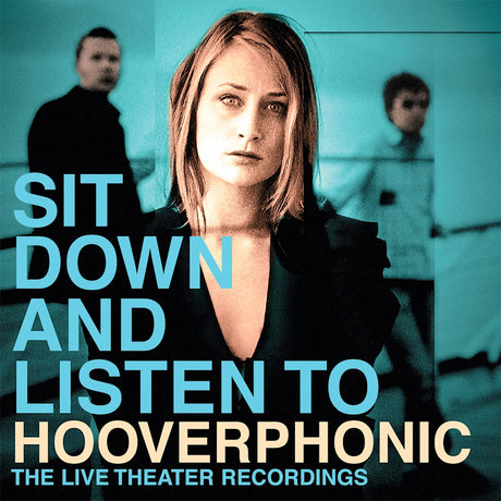 Hooverphonic - Sit down and listen to (LP) - Velvet Music