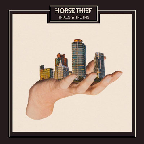 Horse Thief - Trials & truths (LP) - Velvet Music