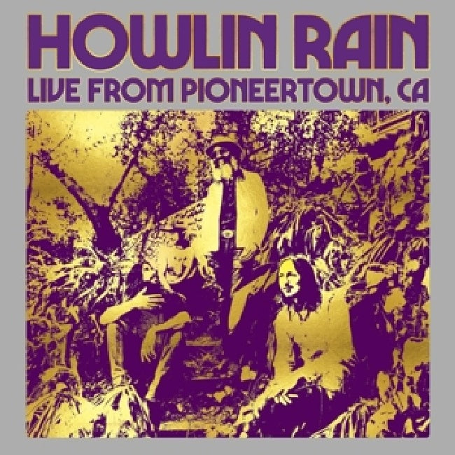Howlin Rain - Under the wheels vol. 5: live from pioneertown, ca (LP)
