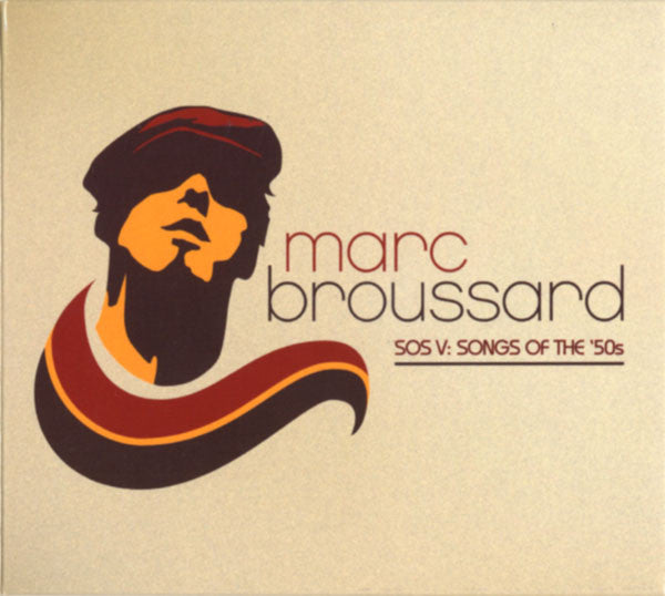 Marc Broussard - SOS V: Songs Of The ’50s (CD) - Velvet Music