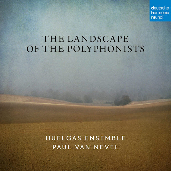 Huelgas Ensemble / Paul Van Nevel - The landscape of the polyphonists (CD) - Velvet Music