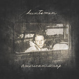 Huntsmen - American scrap (LP) - Velvet Music