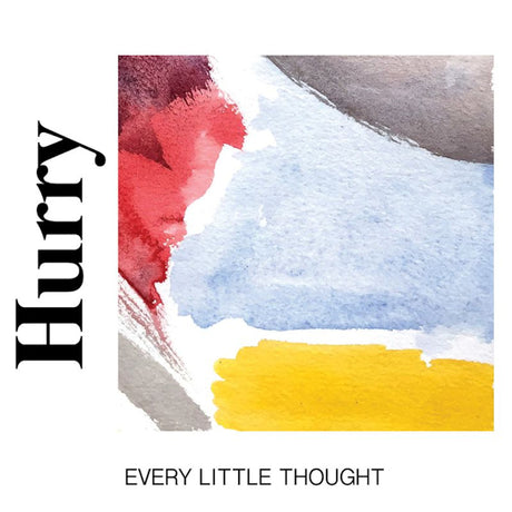 Hurry - Every little thought (CD) - Velvet Music