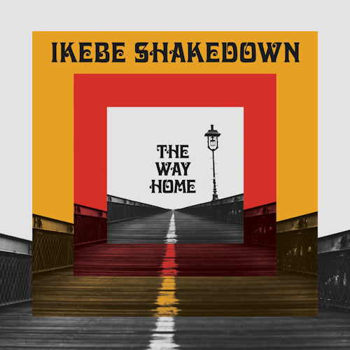 Ikebe Shakedown - Way home (CD) - Velvet Music