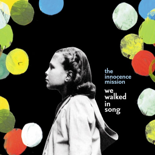 Innocence Mission - We walked in song (CD)