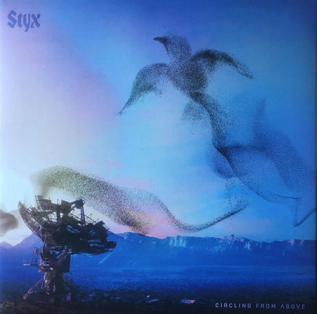 Styx - Circling From Above (LP) - Velvet Music