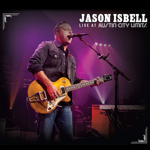 Jason Isbell - Live at austin city limits (DVD movie) - Velvet Music