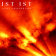 IST IST - Light a big fire -clear vinyl- (LP) - Velvet Music