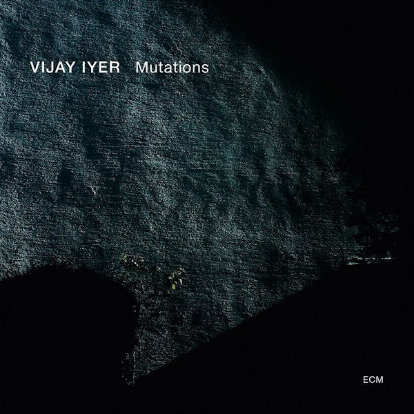 Vijay Iyer - Mutations (CD) - Velvet Music
