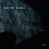 Vijay Iyer - Mutations (CD) - Velvet Music