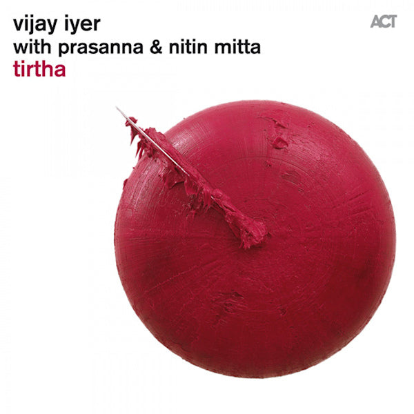 Vijay Iyer - Tirtha (CD) - Velvet Music