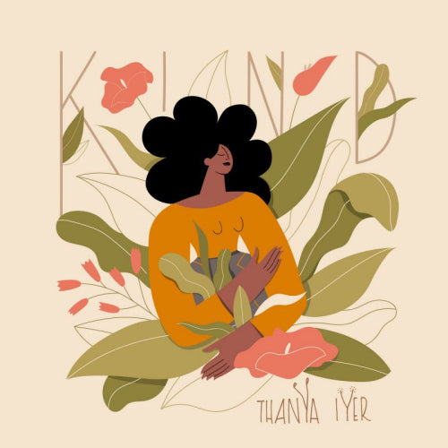 Thanya Iyer - Kind (LP)