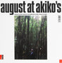 Alex Zhang Hungtai - August At Akiko's — Original Motion Picture Soundtrack (LP) - Velvet Music