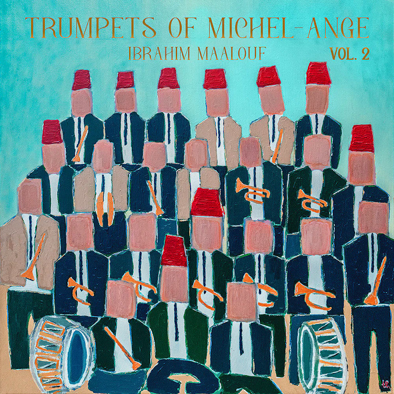 Ibrahim Maalouf - Trumpets of michel-ange vol. 2 (CD)