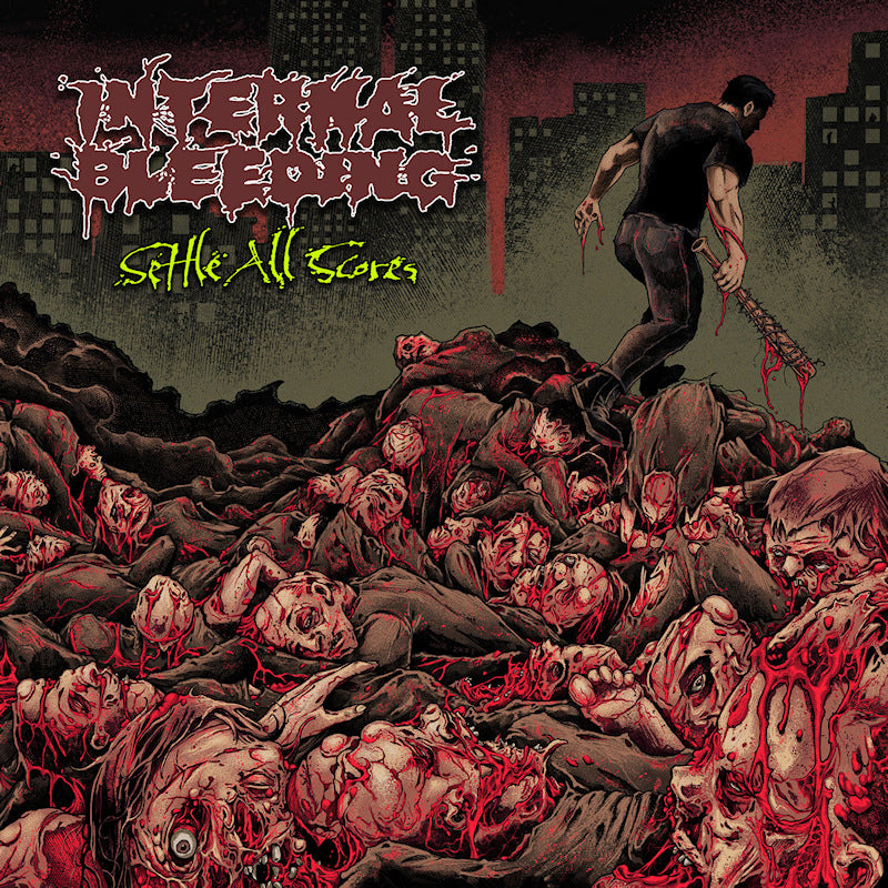Internal Bleeding - Settle all scores (LP)
