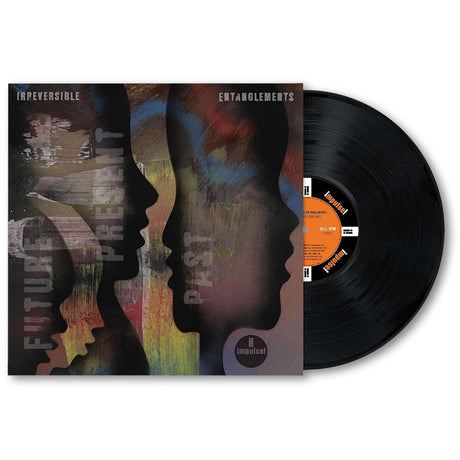 Irreversible Entanglements - Future present past (LP) - Velvet Music
