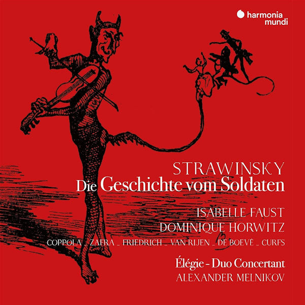Isabelle Faust / Dominique Horwitz - Strawinsky: die geschichte vom soldaten (CD) - Velvet Music