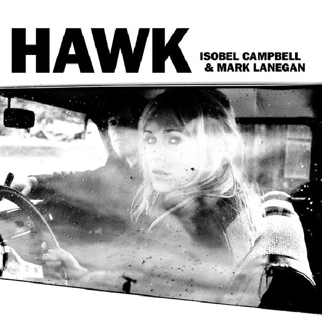 Isobel Campbell & Mark Lanegan - Hawk (LP) - Velvet Music