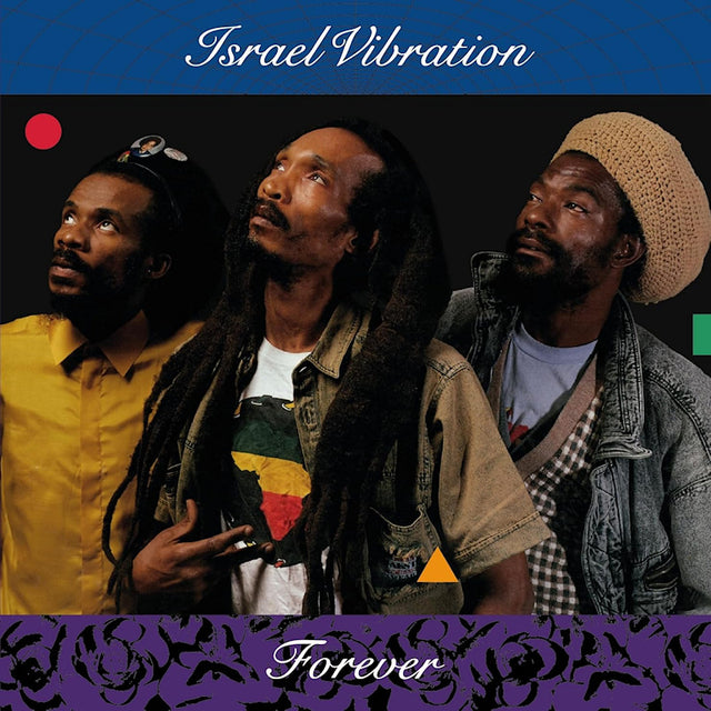 Israel Vibration - Forever (LP) - Velvet Music