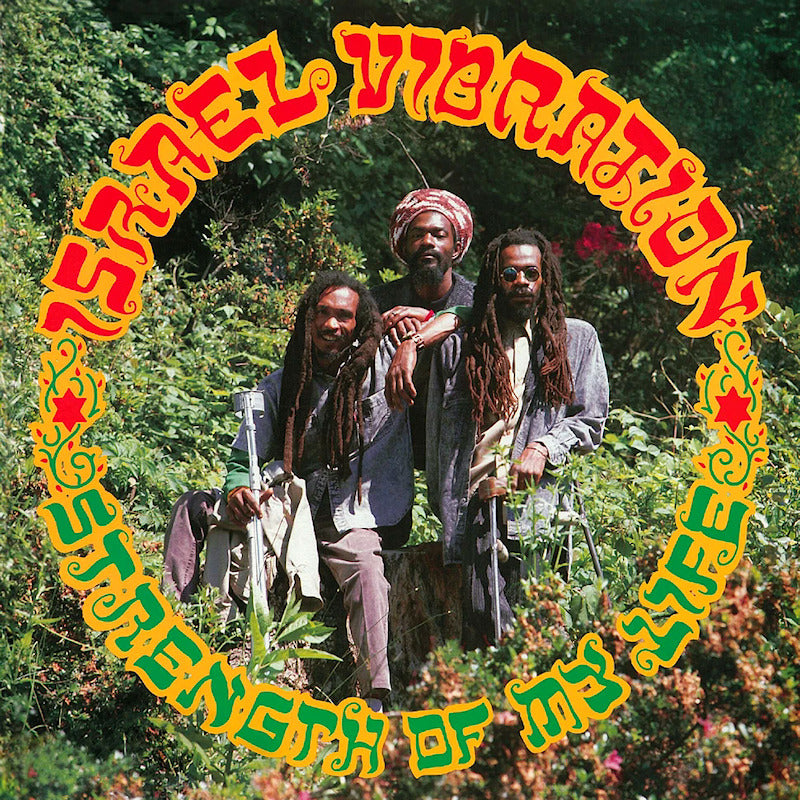 Israel Vibration - Strength of my life (LP) - Velvet Music