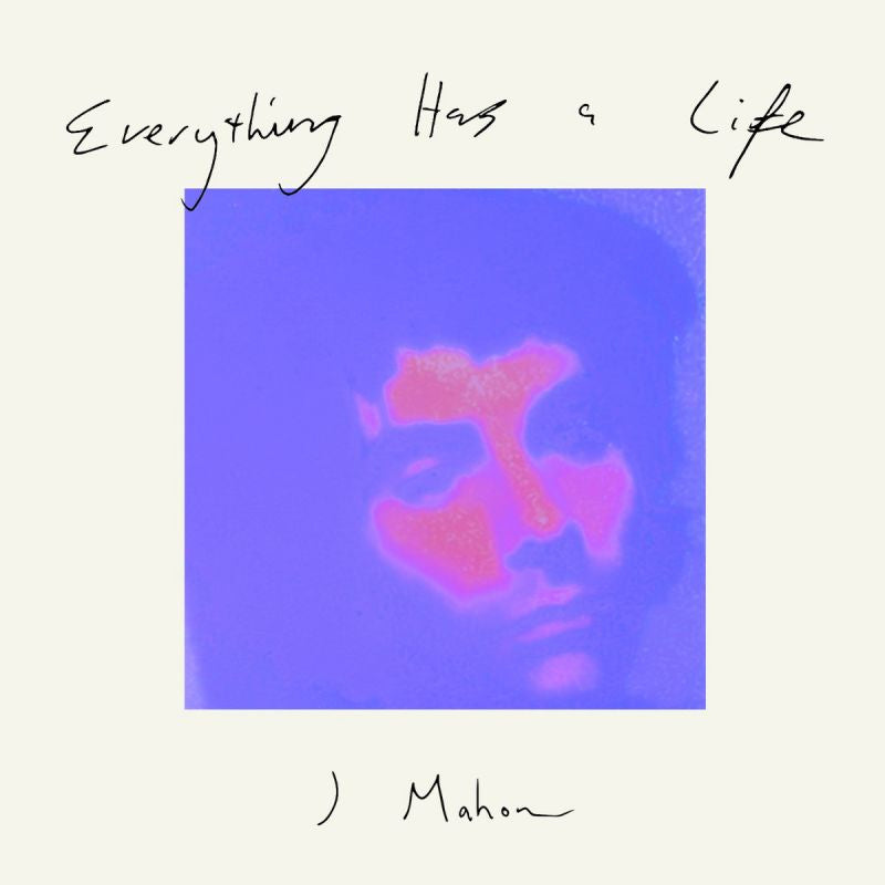 J Mahon - Everything has a life (CD)