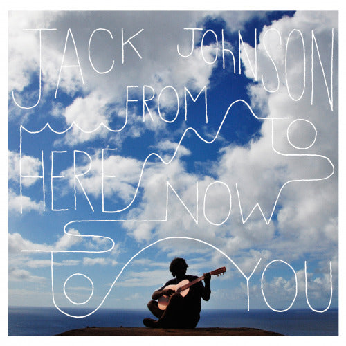 Jack Johnson - From here to now to you (CD) - Velvet Music