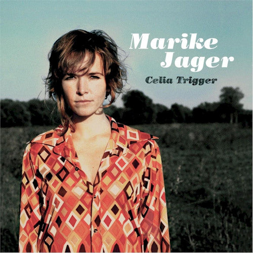 Marike Jager - Celia trigger (CD) - Velvet Music
